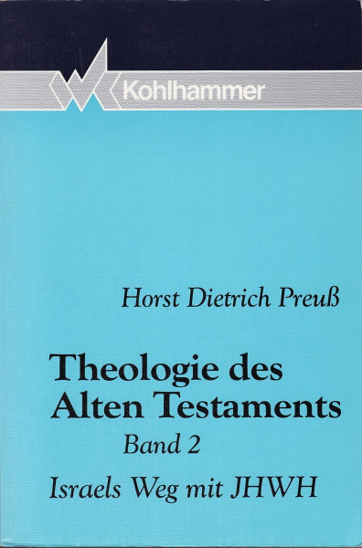 Theologie des Alten Testaments, kt., Bd.2, Israels Weg mit JHWH