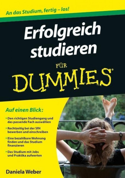 Erfolgreich studieren für Dummies