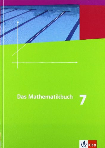 Das Mathematikbuch - Ausgabe A. Schülerbuch 7. Schuljahr. Für Hessen und Niedersachsen