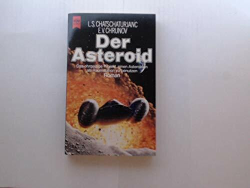 Der Asteroid.