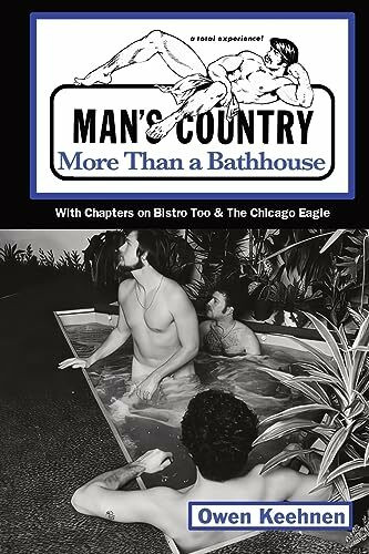 Man's Country: More Than a Bathhouse: More Than a Bathouse