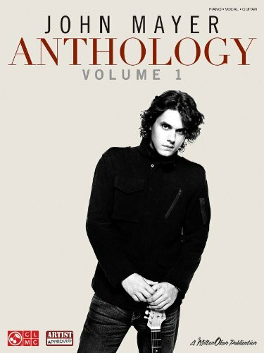 John Mayer Anthology, Volume 1: Anthology Volume 1 (PVG) (Piano/Vocal/guitar, Band 1)