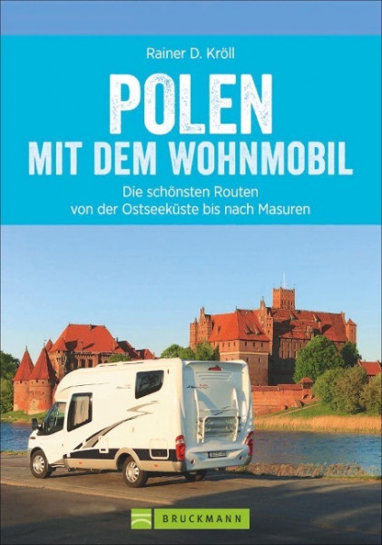 Polen mit dem Wohnmobil