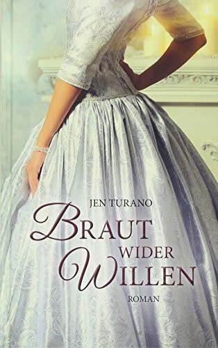 Braut wider Willen: Roman