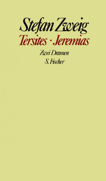 Tersites / Jeremias: Zwei Dramen (Gesammelte Werke in Einzelbänden)