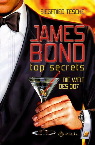 James Bond - Top Secrets: Die Welt des 007