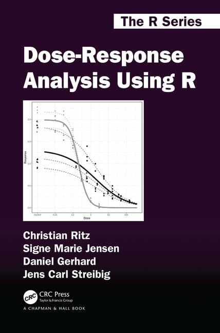 Taylor & Francis Ltd Dose-Response Analysis Using R (Chapman & Hall/Crc, The R Series)