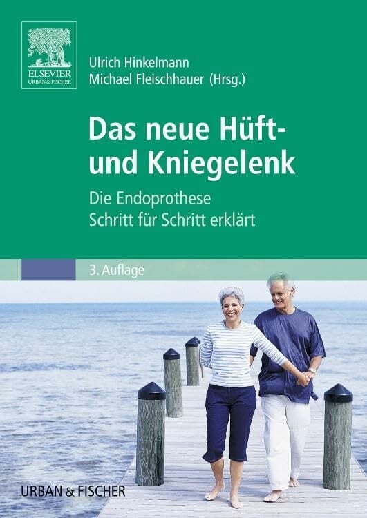 Das neue Hüft- und Kniegelenk: Die Endoprothese Schritt für Schritt erklärt Das neue Hüft- und Kniegelenk: Die Endoprothese Schritt für Schritt erklärt