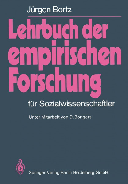 Lehrbuch der empirischen Forschung: Für Sozialwissenschaftler