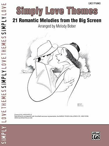 Simply Love Themes: 21 Romantic Melodies from the Big Screen