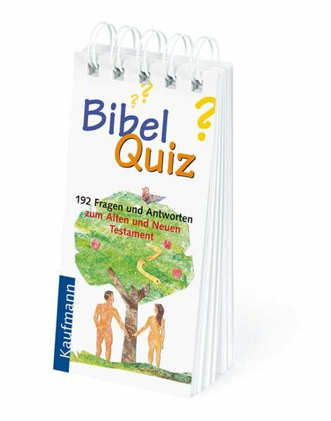 Bibel-Quiz: 192 Fragen und Antworten zum Alten und Neuen Testament