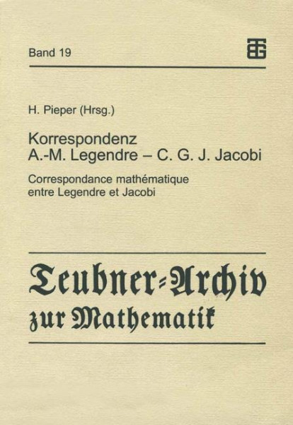 Korrespondenz Adrien-Marie Legendre - Carl Gustav Jacob Jacobi