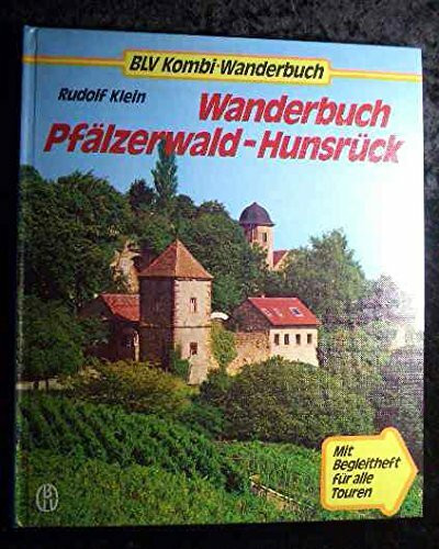 Wanderbuch Pfälzerwald - Hunsrück