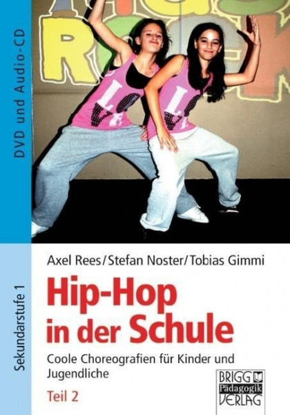 Hip-Hop in der Schule Teil 2. DVD und Audio-CD