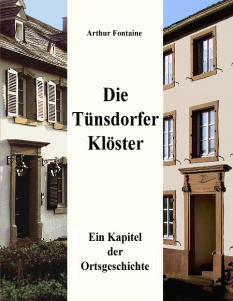 Die Tünsdorfer Klöster