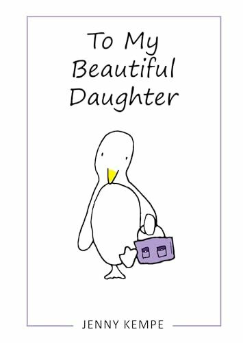 To My Beautiful Daughter