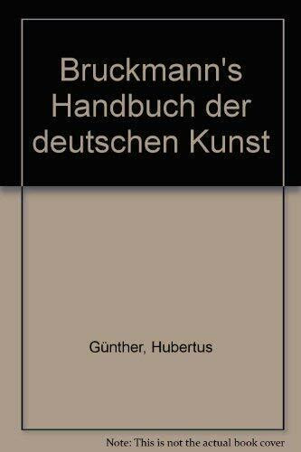 Bruckmann's Handbuch der deutschen Kunst
