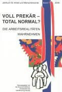 Voll prekär - total normal?