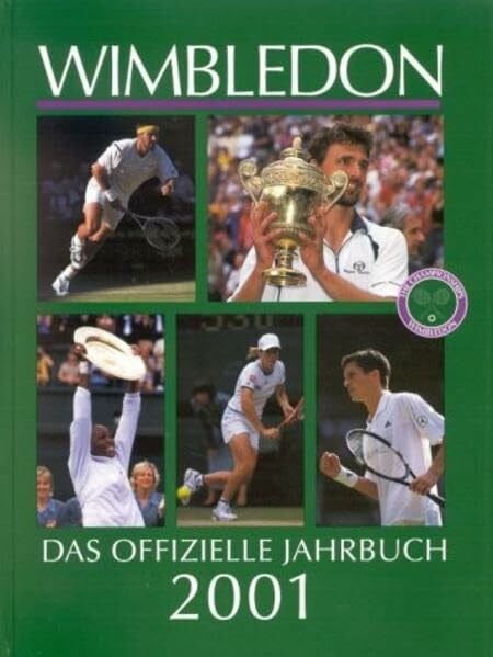 Wimbledon 2001: Das offizielle Jahrbuch