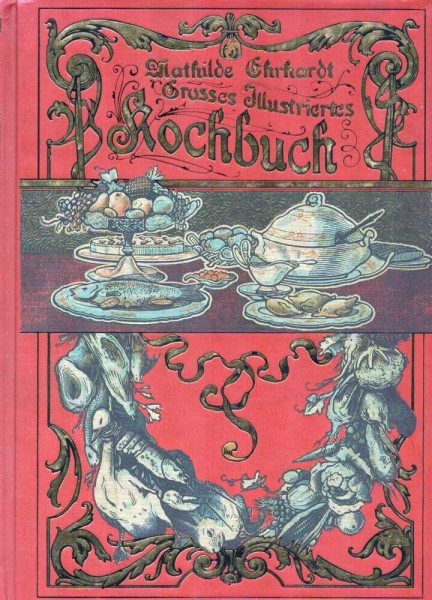 Großes illustriertes Kochbuch