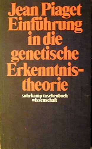 Einführung in die genetische Erkenntnistheorie