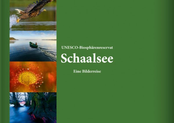 Bildband UNESCO-Biosphärenreservat Schaalsee - Eine Bilderreise