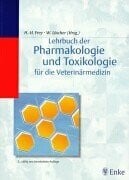 Lehrbuch der Pharmakologie und Toxikologie für die Veterinärmedizin