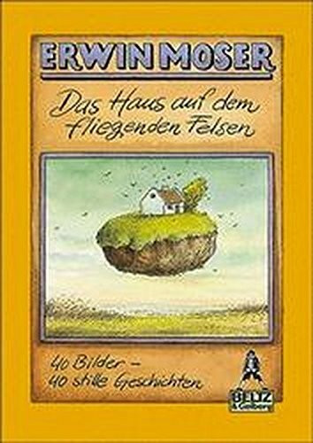 Gullivers Bücher, Bd.20, Das Haus auf dem fliegenden Felsen