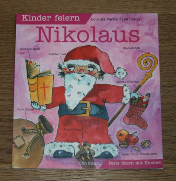 Kinder feiern Nikolaus: Für Erzieherinnen v. Kindern v. 4-8 Jahren