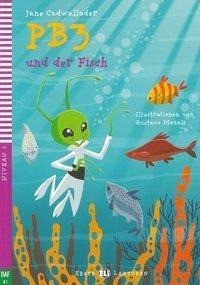 PB3 und der Fisch. Buch + Audio-CD