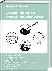 Die Geheimnisse der alten chinesischen Medizin