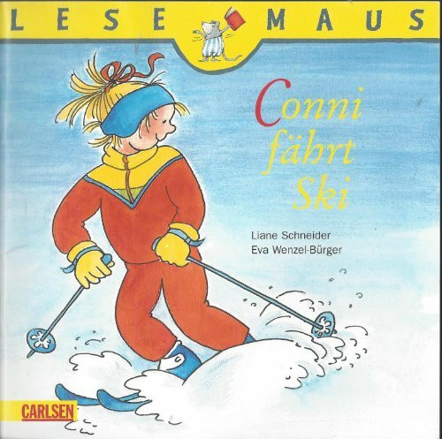 Conni läuft Ski (Lesemaus)