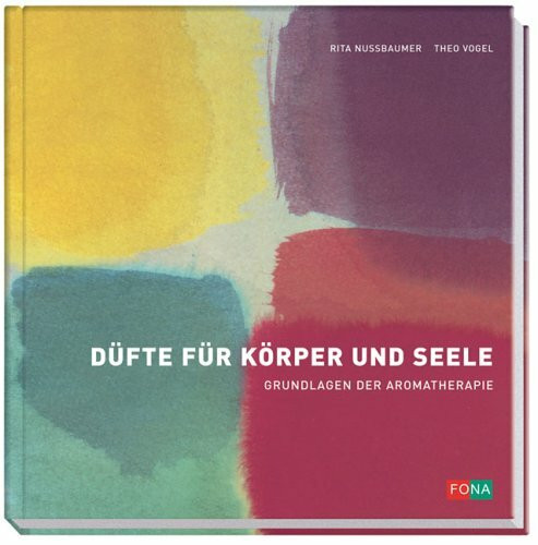 Düfte für Körper und Seele: Grundlagen der Aromatherapie