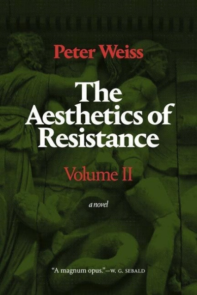 The Aesthetics of Resistance, Volume II