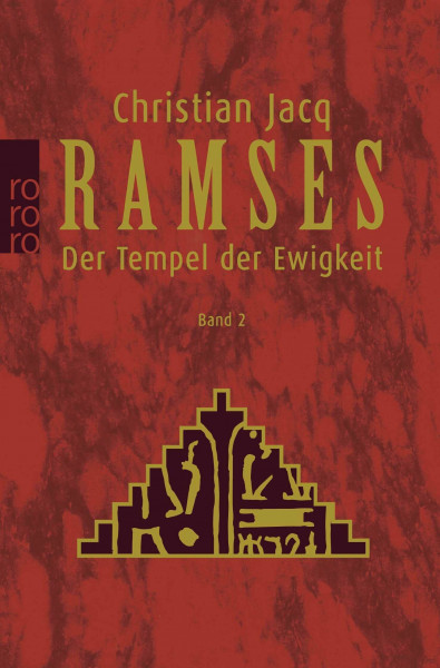 Ramses, Bd. 2. Der Tempel der Ewigkeit