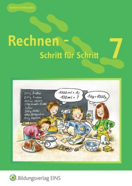 Rechnen - Schritt für Schritt 7. Schülerbuch