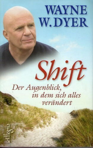 SHIFT: Der Augenblick, in dem sich alles verändert