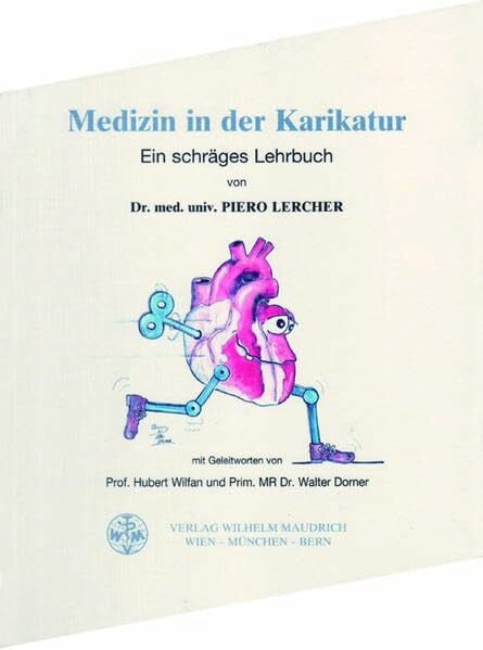 Medizin in der Karikatur: Ein schräges Lehrbuch
