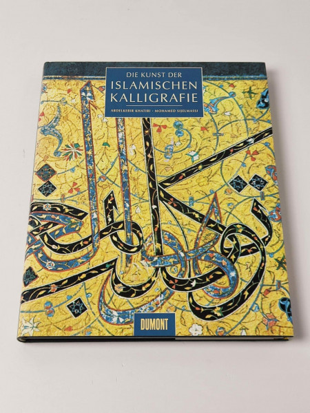 Die Kunst der islamischen Kalligraphie