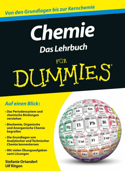 Chemie für Dummies. Das Lehrbuch: Das Lehrbuch. Von den Grundlagen bis zur Kernchemie
