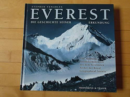 Everest: Die Geschichte seiner Erkundung