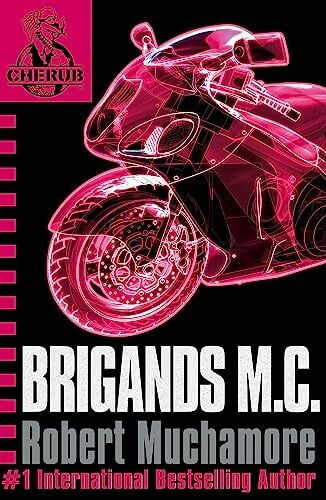 Brigands M.C.: Book 11 (CHERUB)