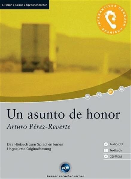 Un asunto de honor - Interaktives Hörbuch Spanisch: Das Hörbuch zum Sprachen lernen