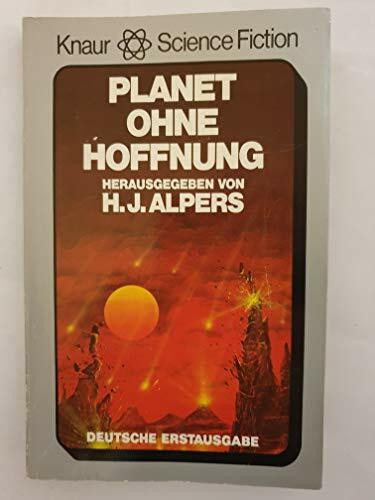 Planet ohne Hoffnung: Erzählungen (Knaur Taschenbücher. Fantasy)