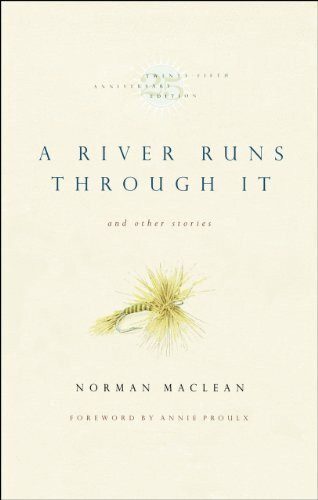 A River Runs Through It and Other Stories, Twenty-fifth Anniversary Edition