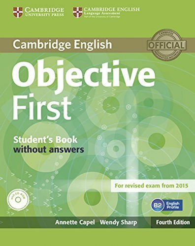 Objective First - Fourth Edition / Student's book without answers and CD-ROM