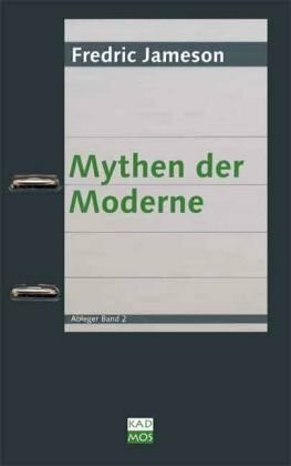 Mythen der Moderne