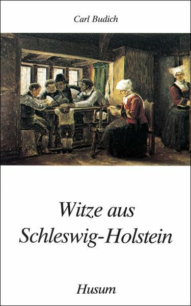 Witze aus Schleswig-Holstein (Husum-Taschenbuch)