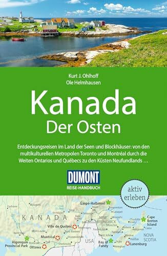 DUMONT Reise-Handbuch Reiseführer Kanada, Der Osten: mit Extra-Reisekarte