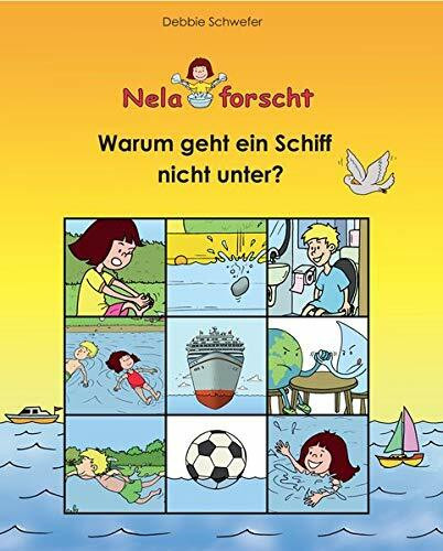 Nela forscht - Warum geht ein Schiff nicht unter?